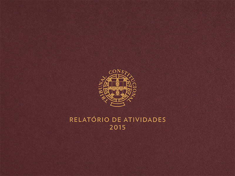 10 DE MARÇO 2016 | Relatório de Atividades do Tribunal Constitucional 2015